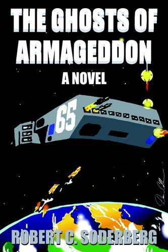 The Ghosts of Armageddon