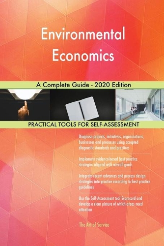 Environmental Economics A Complete Guide - 2020 Edition