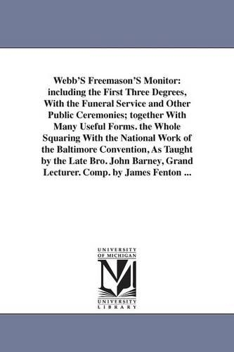 Webb'S Freemason'S Monitor