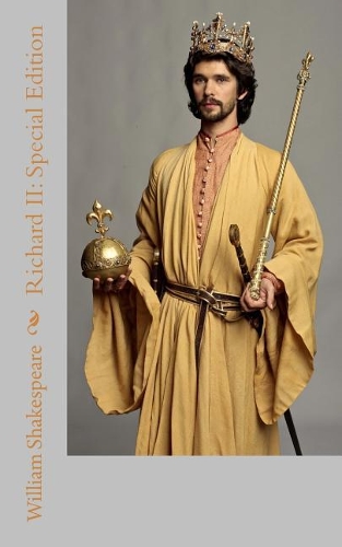 Richard II: Special Edition