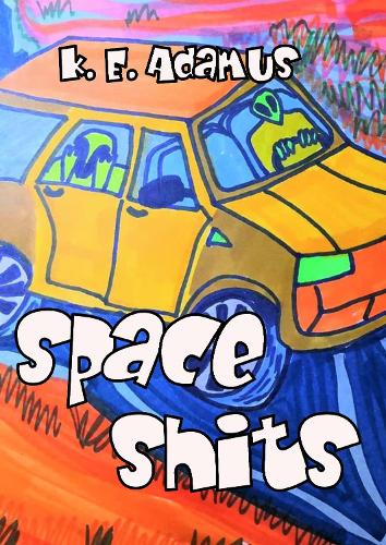 Space Shits