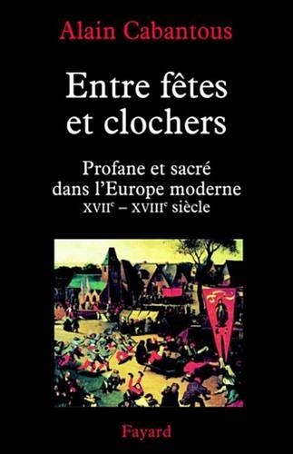 Entre Fetes Et Clochers