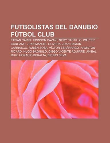Futbolistas del Danubio Futbol Club: Fabian Carini, Edinson Cavani, Nery Castillo, Walter Gargano, Juan Manuel Olivera, Juan Ramon Carrasco
