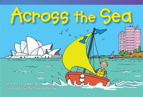 Across the Sea: (Fiction Readers)