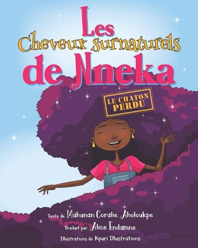 Les cheveux surnaturels de Nneka: Le chaton perdu