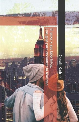 El amor y sus laberintos