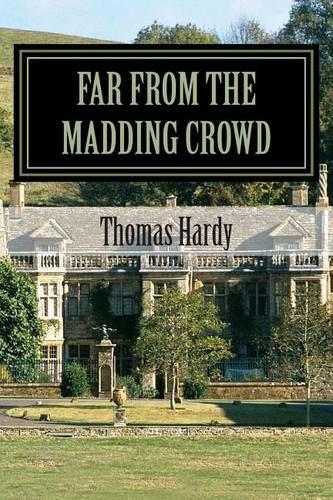 Far from the Madding Crowd