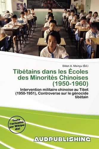 Tib Tains Dans Les Coles Des Minorit S Chinoises (1950-1960)
