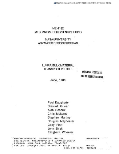 Mechanical Design Engineering. Nasa/University Advanced Design Program: Lunar Bulk Material Transport Vehicle