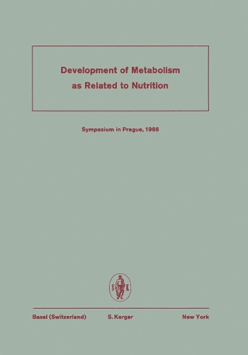 Development of Metabolism as Related to Nutrition