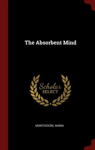 The Absorbent Mind