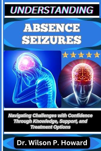 Understanding Absence Seizures