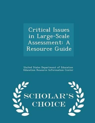 Critical Issues in Large-Scale Assessment