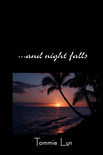 ...And Night Falls