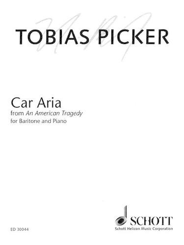 Car Aria: For Baritone from an American Tragedy