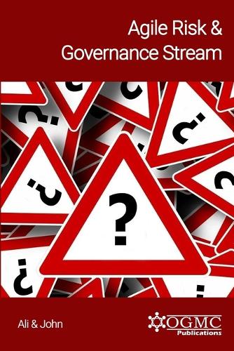 Agile Risk & Governance Stream: (2 Agile Organizational Transformation)