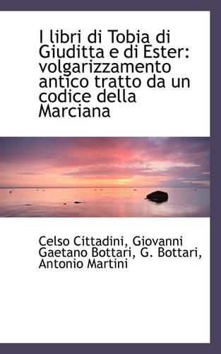 I Libri Di Tobia Di Giuditta E Di Ester