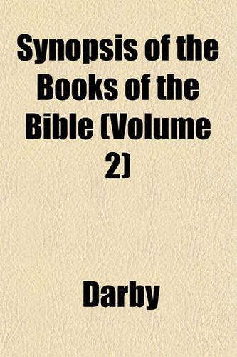 Synopsis of the Books of the Bible (Volume 2)