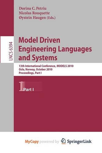 Model Driven Engineering Languages and Systems