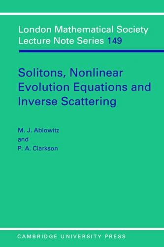 Solitons, Nonlinear Evolution Equations and Inverse Scattering