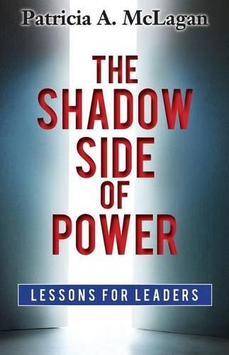 The Shadow Side of Power