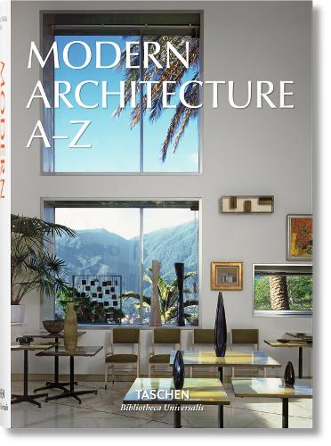 L'Architecture moderne A-Z: (Bibliotheca Universalis)