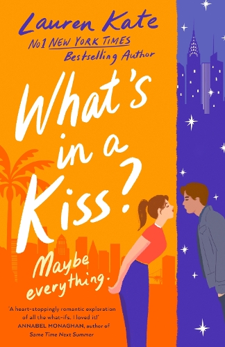 What's in a Kiss?: An absolutely magical enemies to lovers rom-com!