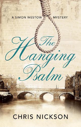 The Hanging Psalm: (A Simon Westow Mystery)