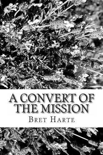 A Convert of the Mission
