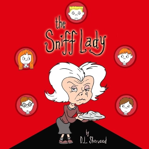The Sniff Lady