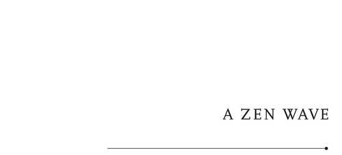 A Zen Wave: Basho's Haiku and Zen