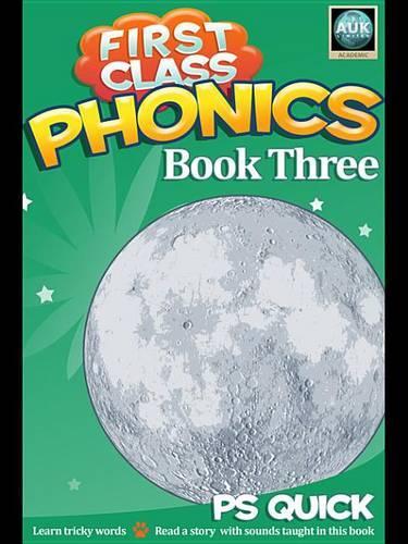 First Class Phonics - Book 3