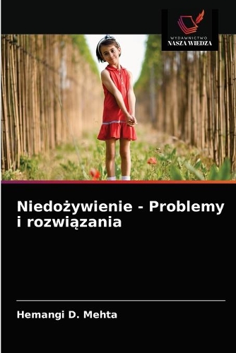 Niedożywienie - Problemy i rozwiązania