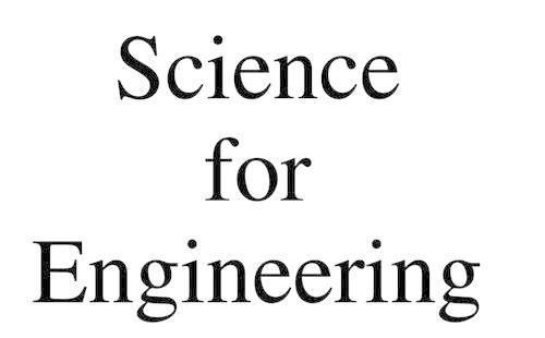 Science for Engineering