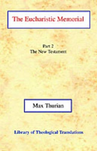 The Eucharistic Memorial