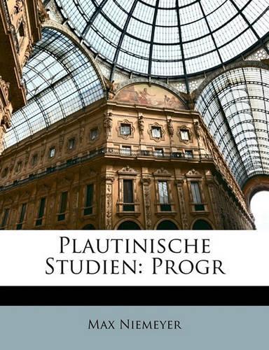 Plautinische Studien