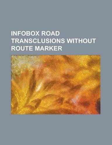 Infobox Road Transclusions Without Route Marker: Appalachian Development Highway System, Bannered Routes of U.S. Route 17, Bannered Routes of U.S. Rou