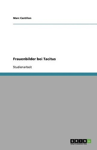 Frauenbilder bei Tacitus