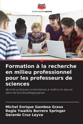 Formation à la recherche en milieu professionnel pour les professeurs de sciences