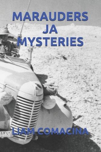 Marauders Ja Mysteries