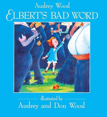 Elbert's Bad Word