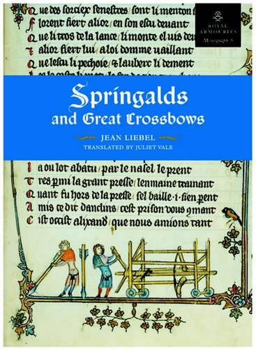 Springalds and Great Crossbows (Espringales et Grandes Arbaletes)