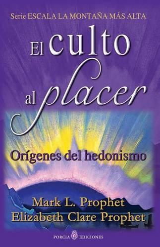 El culto al placer: Origenes del hedonismo