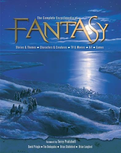 The Complete Encyclopedia of Fantasy
