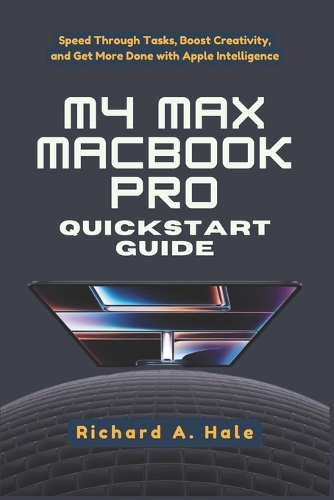 M4 Max Macbook Pro QuickStart Guide