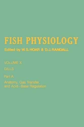 Fish Physiology V10a: (10A Fish Physiology)