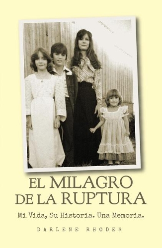 El Milagro de la Raptura