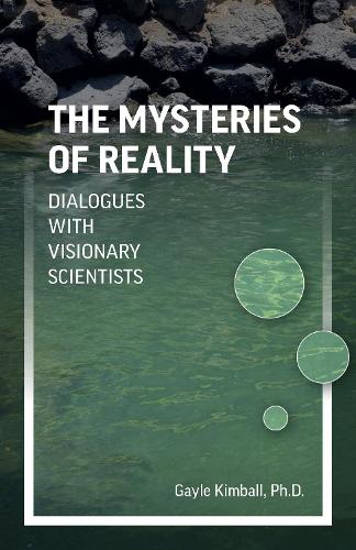 The Mysteries of Reality