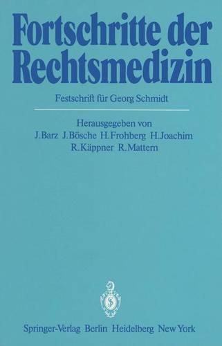 Fortschritte der Rechtsmedizin