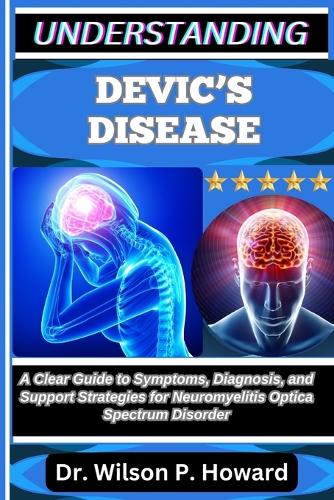 Understanding Devic's Disease
